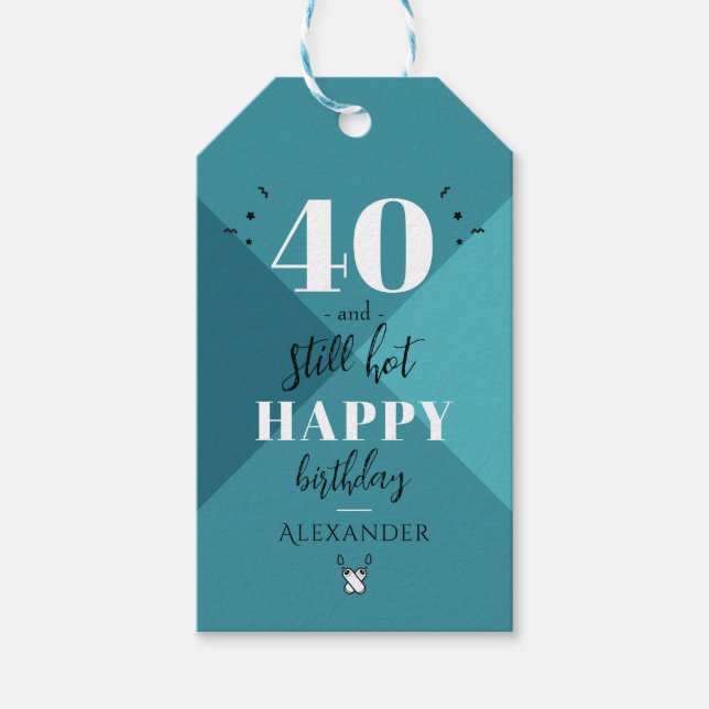 4O and still hot Gift Tags (Front)