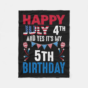 4th And Yes It's My 5th Birthday American Patrioti Fleece Blanket