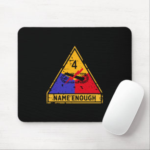 4th Armoured Division "Name Enough" Mouse Pad