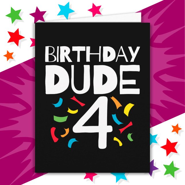 4th Birthday 4 Year Old Boy Party Birthday Dude 4 Card (Creator Uploaded)