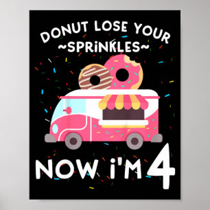 4th Birthday Funny Do Theme Party Quote Meme Girls Poster