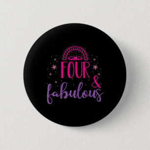 4th Birthday Girls Four Fabulous Decoration Cute 6 Cm Round Badge