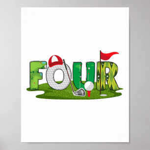 4th Birthday Golf Theme 4 Year Old Kids Sport Part Poster