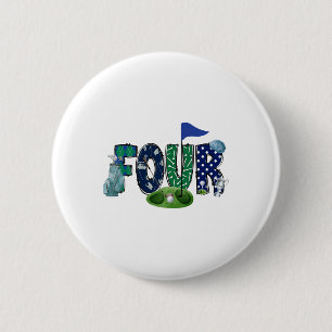 4th Birthday Golf Theme Party Golf Girl Boy Birthd 6 Cm Round Badge