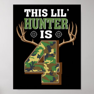 4th Birthday Hunting Deer 4 Year Old Hunter  Poster