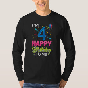 4th Birthday Party 4 Years Old I'm 4 Happy Birthda T-Shirt