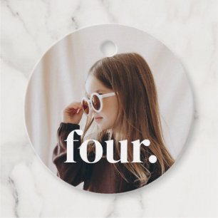 4th Birthday Photo - four Favour Tags