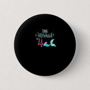 4th Birthday Shirt Mermaid Girl Party Cute THIS ME 6 Cm Round Badge