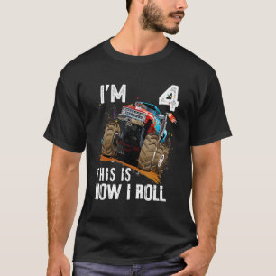 4th Birthday This Is How I Roll Monster Truck 4 T-Shirt