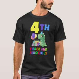 4th Fierce And Ferocious Age Of 4 Fourth Birthday T-Shirt