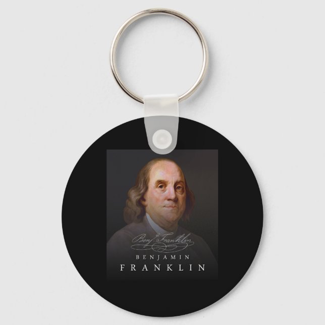 4th Founding Father Ben Benjamin Franklin Tee  Key Ring (Front)