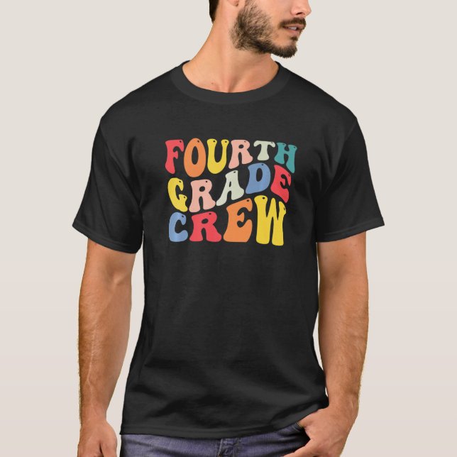 4th Fourth Grade Crew Teacher Back To School Retro T-Shirt (Front)