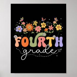 4th Fourth Grade Teacher Wildflower Back To School Poster