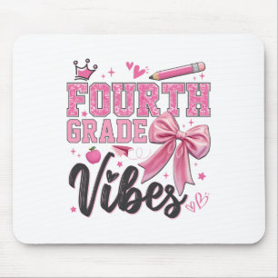 4th Fourth Grade Vibes Back To School Coquette Tea Mouse Pad