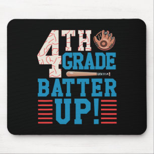 4th Grade Batter Up Back To School For Baseball Pl Mouse Pad