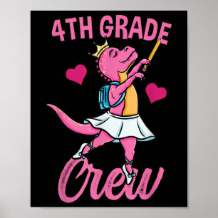 4th Grade Crew Ballet Back To School Girls Poster