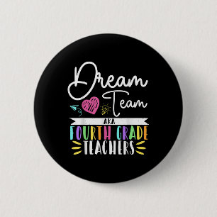 4th Grade Dream-team Aka Fourth Grade Teacher Back 6 Cm Round Badge