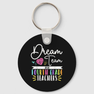 4th Grade Dream-team Aka Fourth Grade Teacher Back Key Ring