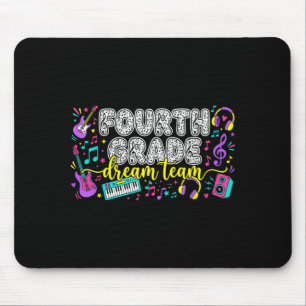 4th Grade Dream Team Fourth Grade Music Teacher Mouse Pad