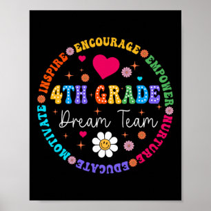 4th Grade Dream Team Fourth Grade Teacher Ck To Sc Poster
