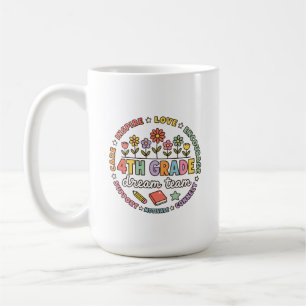4th Grade Dream Team Teacher Student Classroom Coffee Mug