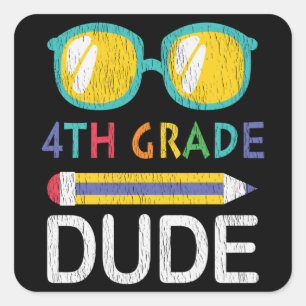4th Grade Dude Back To School Student Boy Gift Square Sticker