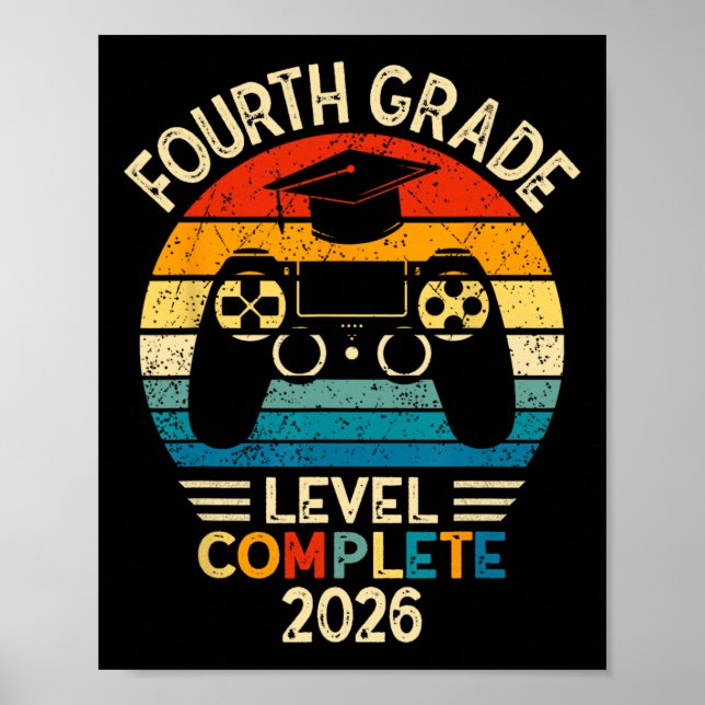 4th Grade Graduation 2026 Level Complete Gamer  Poster (Front)