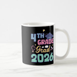 4th Grade Graduation 2026 Proud Grad Graduate Kids Coffee Mug