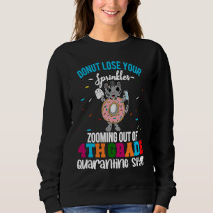 4th Grade Graduation Quarantine Donut Kitty Meme G Sweatshirt