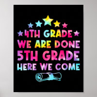 4th Grade Graduation Tie Dye 5th Grade Here We Com