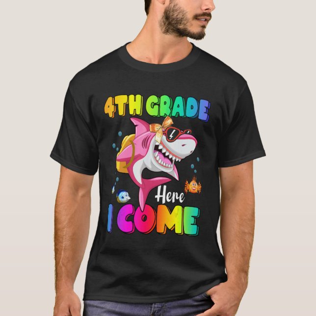 4th Grade Here I Come Shark Backpack Back To Schoo T-Shirt (Front)