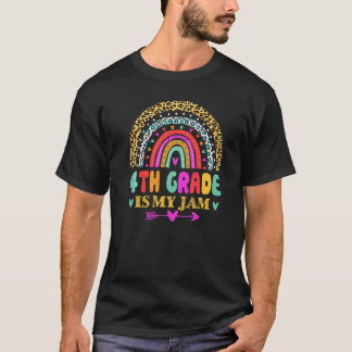 4th Grade Is My Jam  Back To School Rainbow Teache T-Shirt