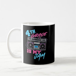 4th Grade Is My Jam - Vintage 80s Boombox Teacher  Coffee Mug