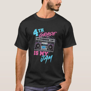 4th Grade Is My Jam Vintage 80s Boombox Teacher St T-Shirt