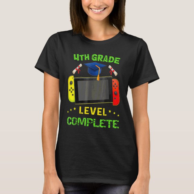 4th Grade Level Complete Graduation Gaming Class 2 T-Shirt (Front)
