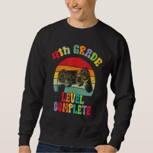 4th Grade Level Complete groovy Last Day Of School Sweatshirt