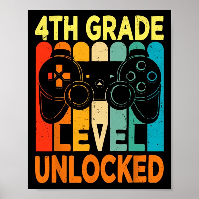 4th Grade Level Unlocked Video Game Back To School Poster (Front)