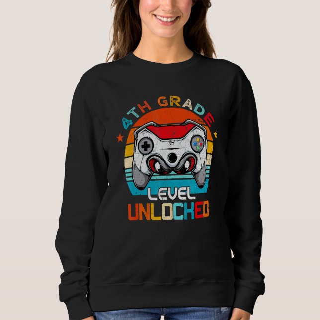 4th Grade Level Unlocked Video Game Back To School Sweatshirt (Front)