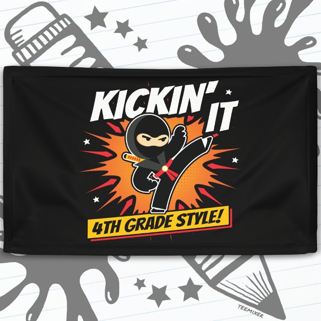 4th Grade Ninja Kick First Day Back To School Banner (Creator Uploaded)