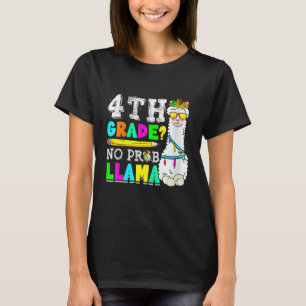 4th Grade No Prob Llama Back To School Teacher Stu T-Shirt