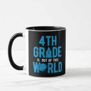 4th Grade Out Of This World Science Space Mug