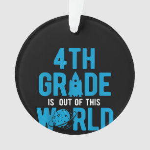 4th Grade Out Of This World Science Space Ornament