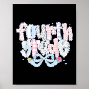 4th Grade Preppy Coquette Bow Girly Back To School Poster