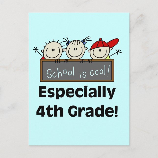4th Grade School is Cool Tshirts and Gifts Postcard (Front)