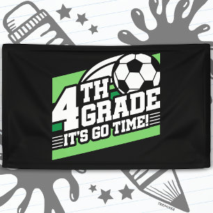 4th Grade Soccer Football First Day Back To School Banner