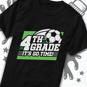4th Grade Soccer Football First Day Back To School T-Shirt