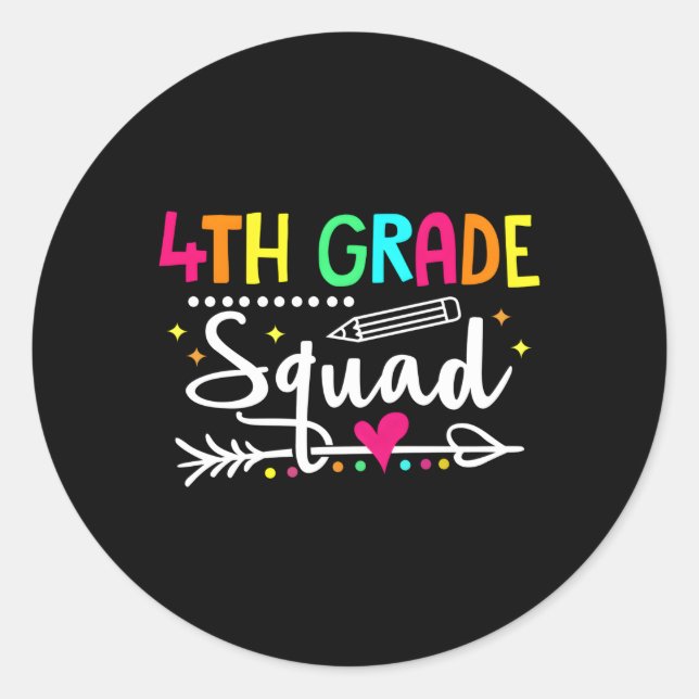 4Th Grade Squad Back To School Fourth Grade Teache Classic Round Sticker (Front)