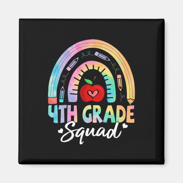 4th Grade Squad Back To School Fourth Grade Teache Magnet (Front)