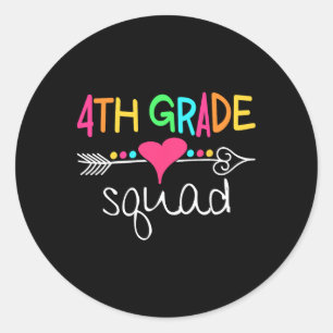 4th Grade Squad Fourth Teacher Student Team Back T Classic Round Sticker