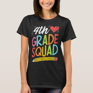 4th Grade Squad Fourth Teacher Student Team Back T T-Shirt